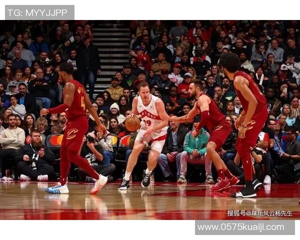 NBA猛龙对阵骑士精彩直播回顾与赛后分析全方位解读比赛亮点与球员表现